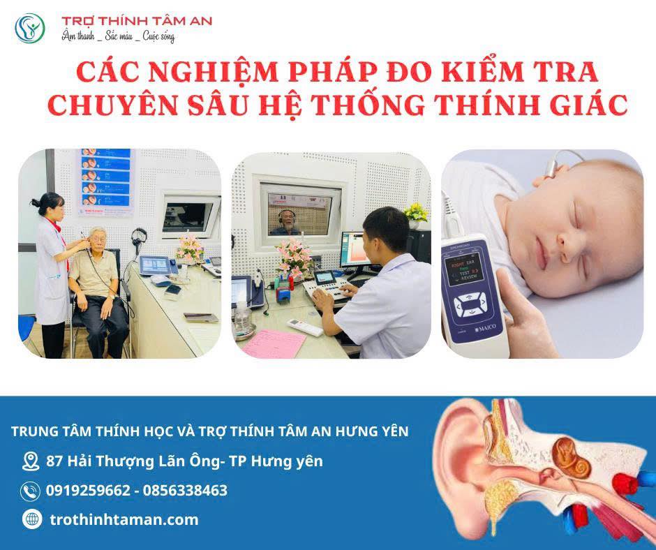 Các nghiệm pháp đo kiểm tra chuyên sâu hệ thống thính giác