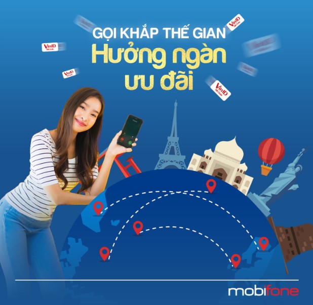 MobiFone tặng ưu đãi khủng cho thuê bao sử dụng dịch vụ thoại quốc tế
