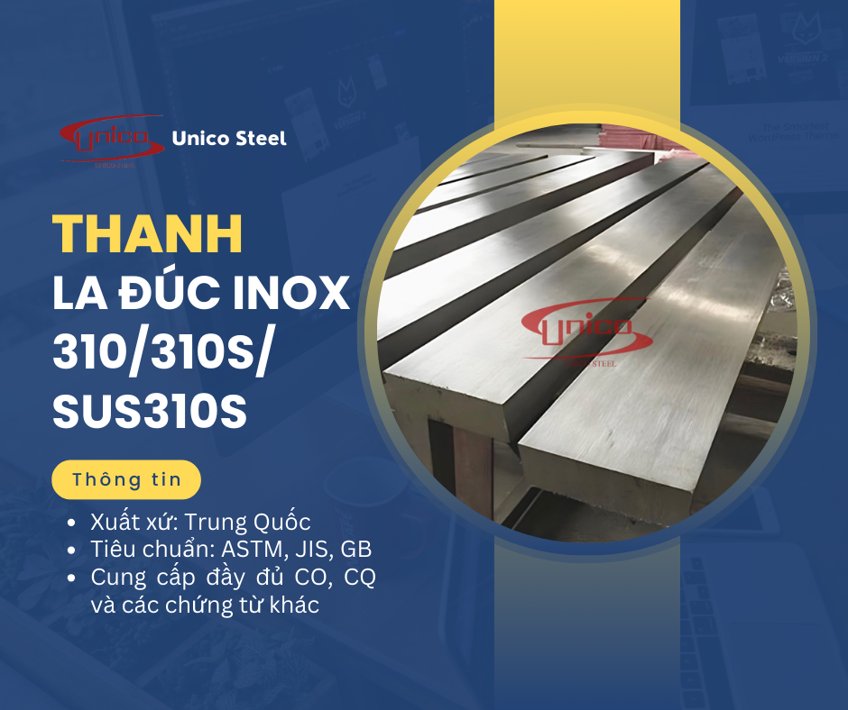 Thanh la đúc 310/310S/SUS310S - Unico Steel