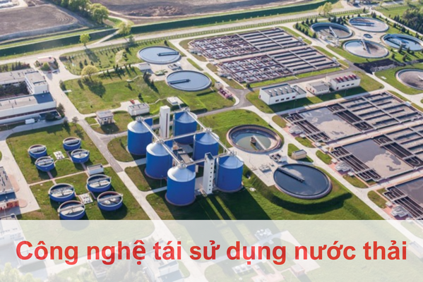 Công nghệ tái sử dụng nước thải