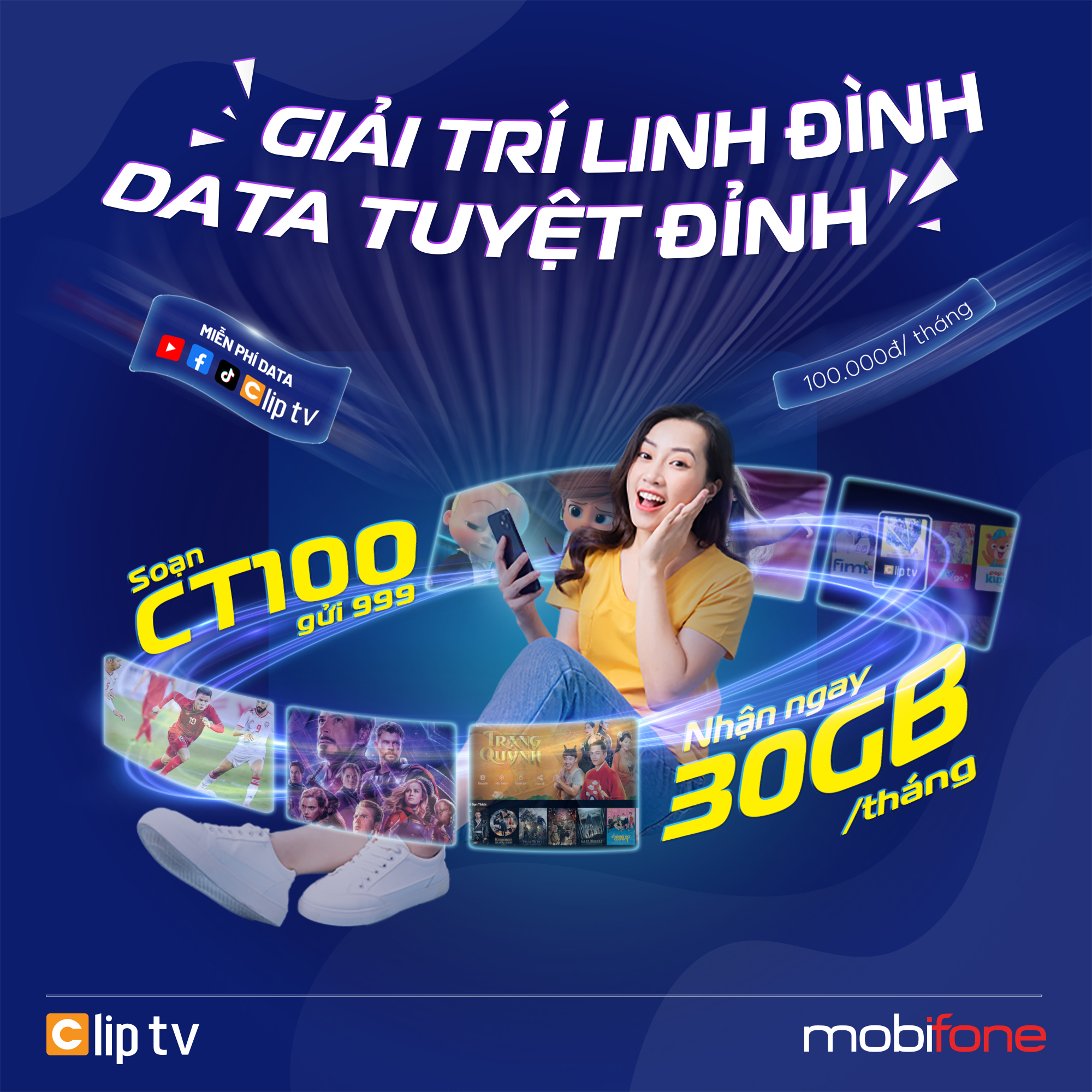 Gói CT100 MobiFone: Giải trí linh đình - data tuyệt đỉnh