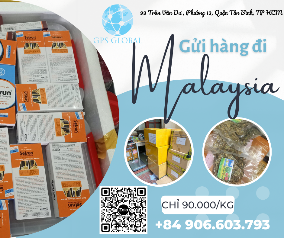 Gửi hàng đi Malaysia giả chỉ 90k/kg tại GPS Global