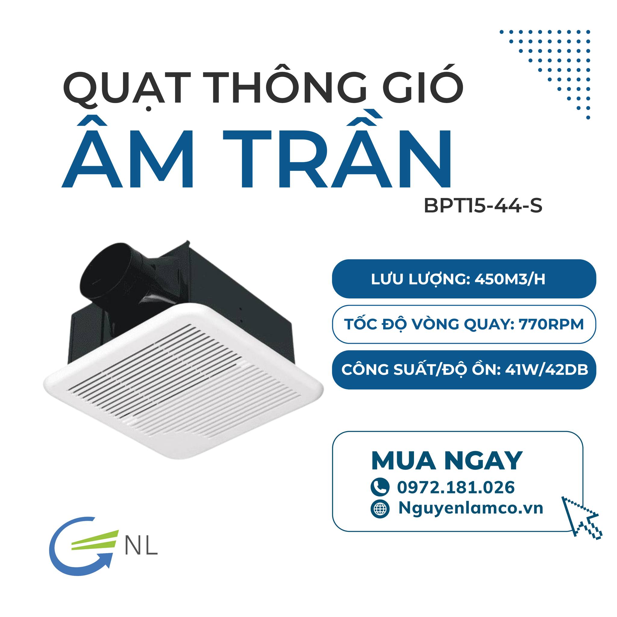 CUNG CẤP QUẠT THÔNG GIÓ ÂM TRẦN NAYYOO BPT15-44-S GIÁ TỐT TOÀN QUỐC