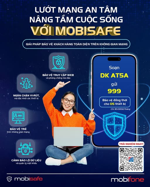 MobiSafe - Lướt mạng an tâm, nâng tầm cuộc sống