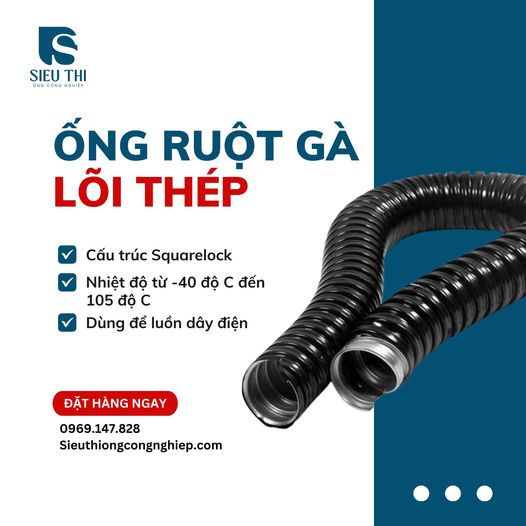 BẢO VỆ DÂY ĐIỆN VỚI ỐNG RUỘT GÀ LÕI THÉP