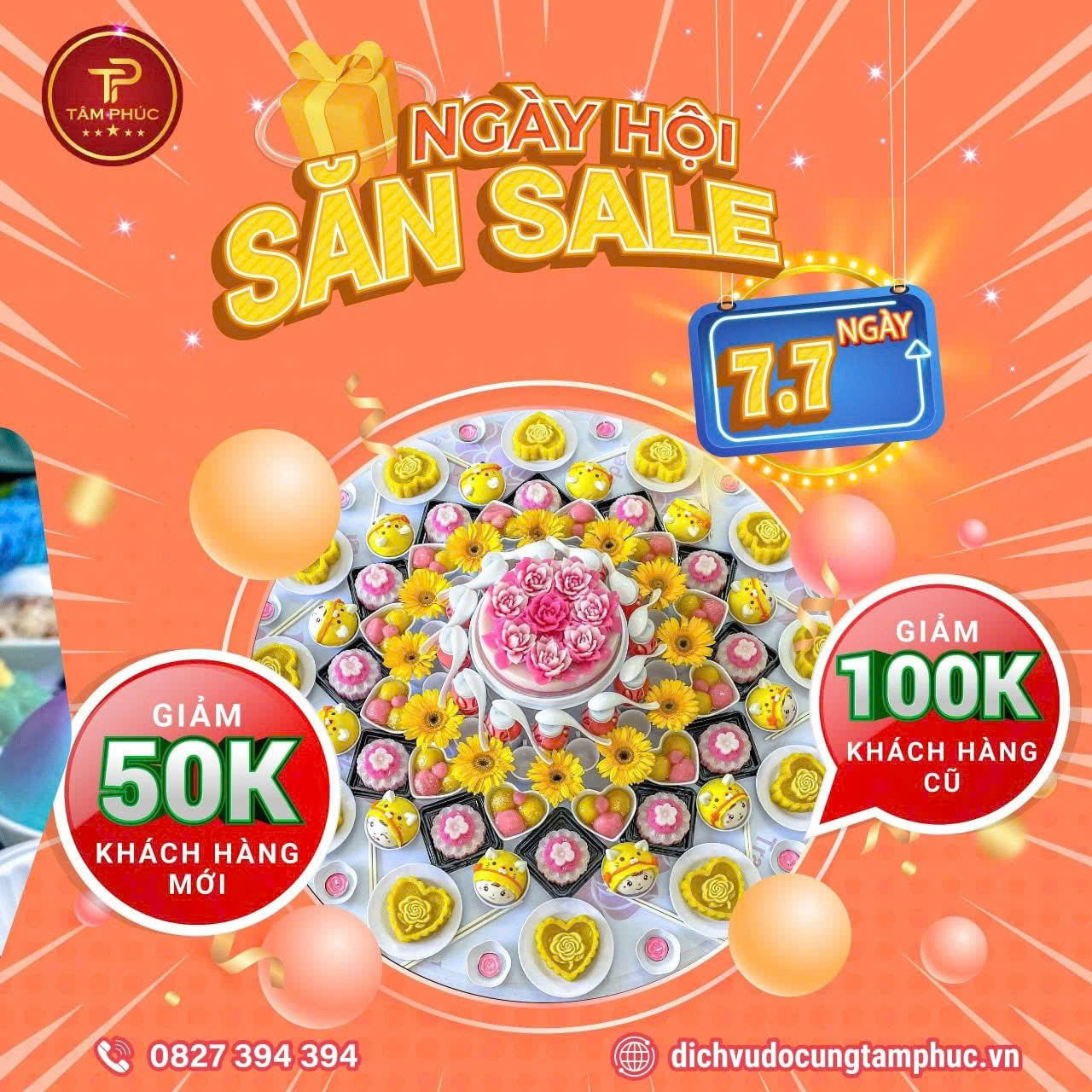 Ngày Hội Săn Sale 7/7 Dịch Vụ Mâm Cúng Trọn Gói Tâm Phúc