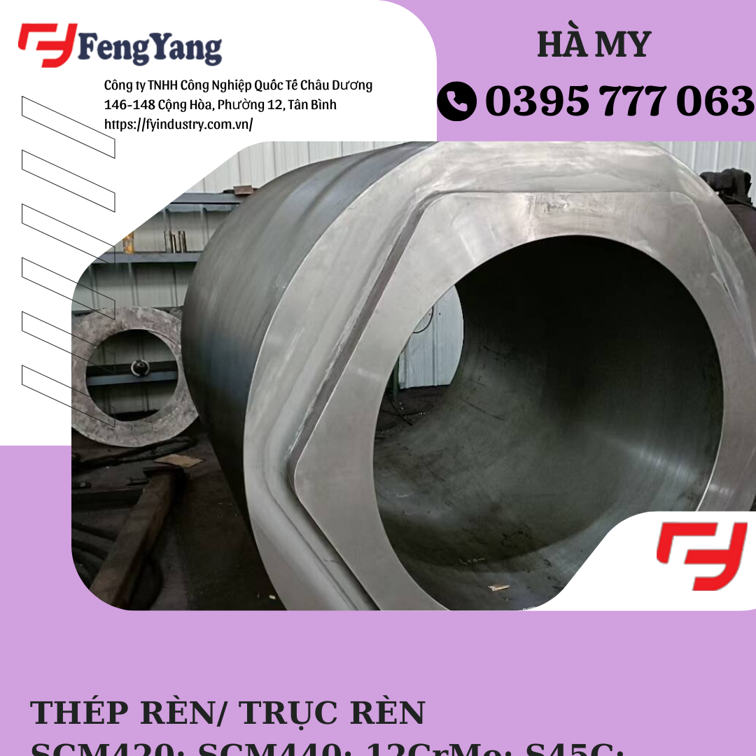 THÉP RÈN/TRỤC RÈN GIA CÔNG THEO BẢN VẼ SCM435, 35CrMo, 20MnMo, 20CrMnMo.