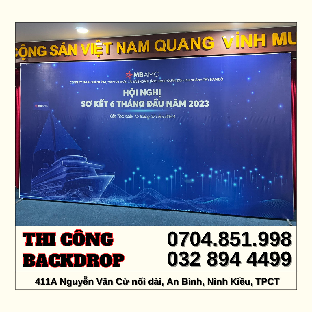 IN ẤN THI CÔNG BACKDROP SỰ KIỆN TẠI CẦN THƠ