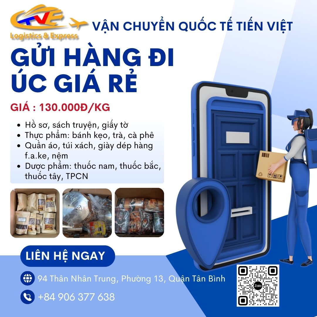 GỬI HÀNG ĐI ÚC TẠI TIẾN VIỆT GIÁ RẺ 130.000đ/kg