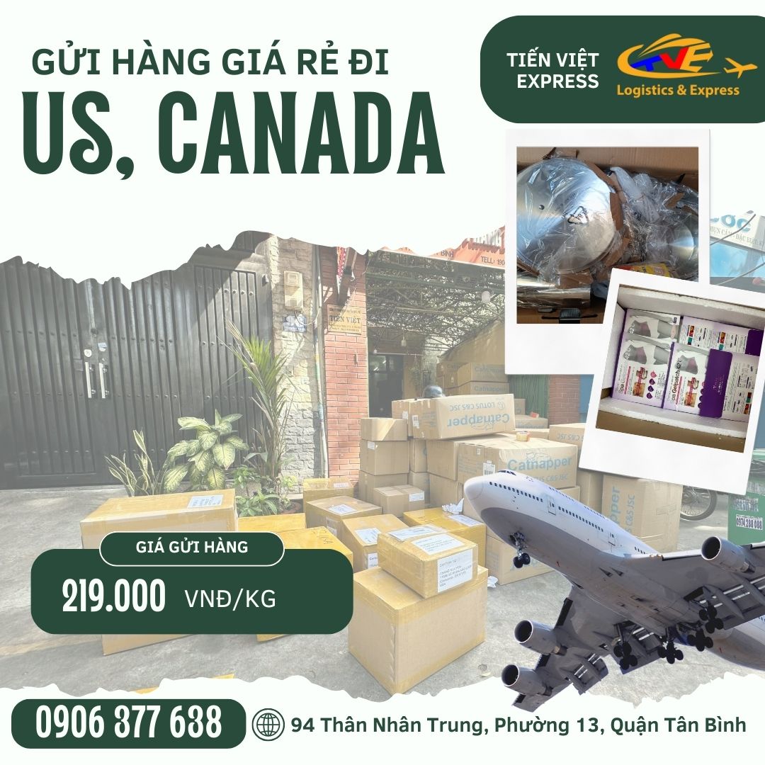 Gửi hàng đi Mỹ Canada giá siêu rẻ tại Tiến Việt Express