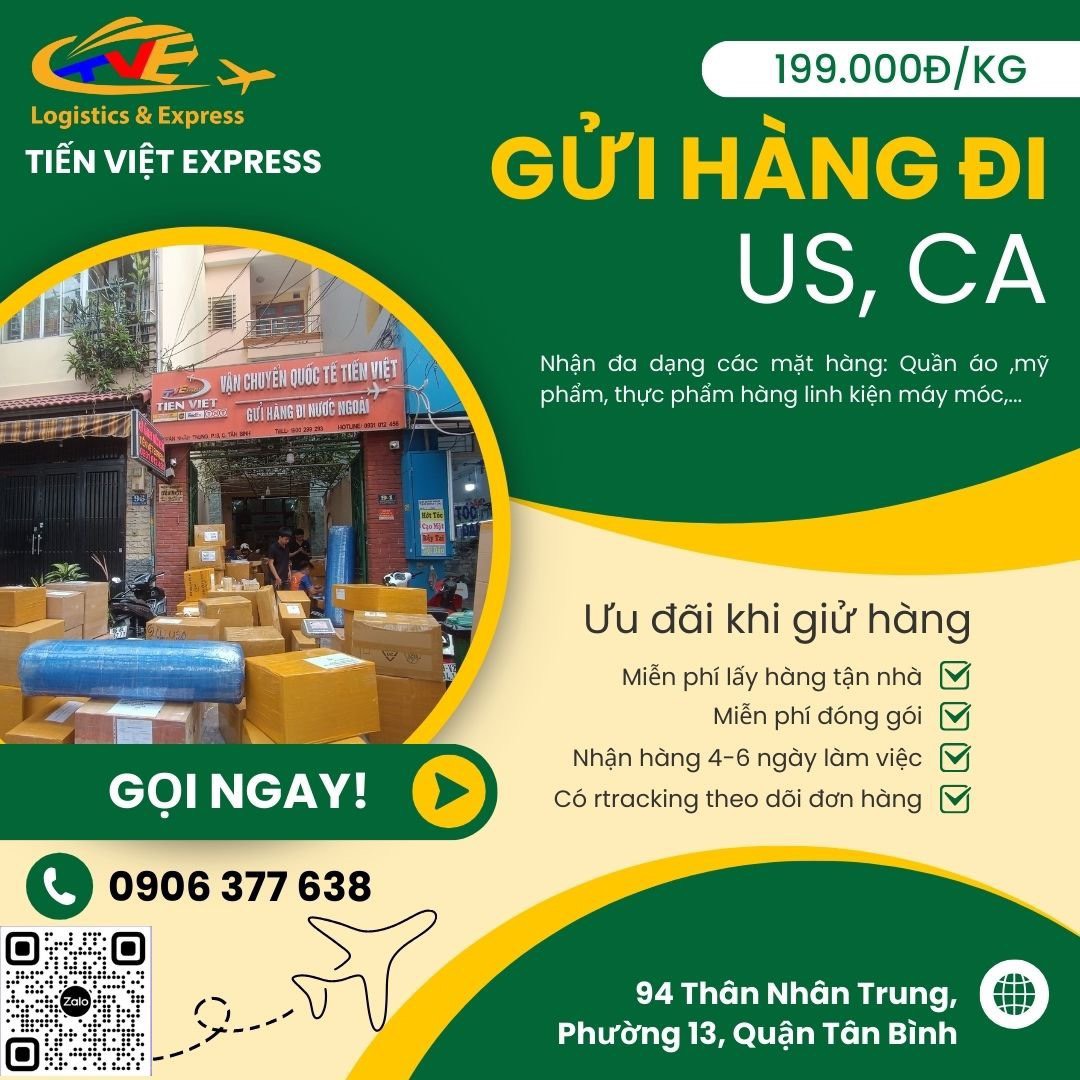 Gửi hàng đi Mỹ và Canada giá tốt gọi ngay Tiến Việt
