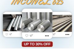BÁN INCONEL 625 – SIÊU HỢP KIM CHỊU NHIỆT, CHỐNG ĂN MÒN CAO