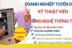 Tuyển gấp Nam nhân viên kỹ thuật máy tính Đi làm ngay