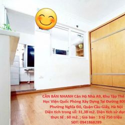 CẦN BÁN NHANH Căn Hộ Nhà A9, Khu Tập Thể Do Học Viện Quốc Phòng Xây Dựng Tại Q.