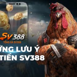 Nạp tiền SV388 nhanh chóng, an toàn và tiện lợi