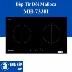 Bếp Từ Đôi Malloca MH-7320I Thương Hiệu Uy Tín Chất Lượng