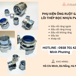 Phụ kiện ống ruột gà lõi thép bọc nhựa PVC Đà Nẵng, Hà Nội, Quảng Bình