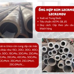 Ống hợp kim 12CrMo, 12CrMoV - Unico Steel