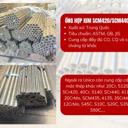Ống chi tiết hợp kim SCM420/SCM440 - Unico Steel
