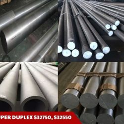 Ống, thép tròn Super Duplex S32750, S32550