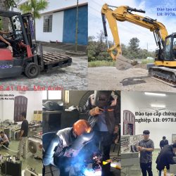 DẠY LÁI XE NÂNG-MÁY XÚC, NGHỀ HÀN-ĐIỆN CẤP CHỨNG CHỈ