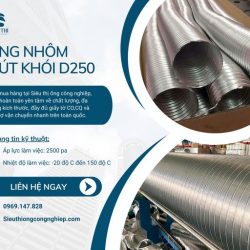 MUA ỐNG NHÔM HÚT KHÓI D250 Ở ĐÂU TẠI HÀ NỘI UY TÍN?