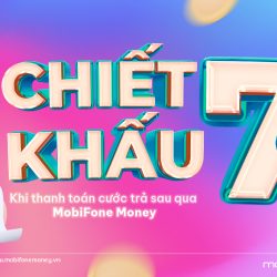 Thanh toán cước trả sau qua MobiFone Money – Nhận chiết khấu cực cao