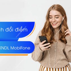 Đổi điểm tích luỹ "Kết nối dài lâu" MobiFone nhận quà - Tiền, Data, Phút gọi