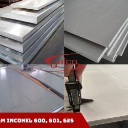 Tấm Inconel 600, 601, 625 - Unico Steel