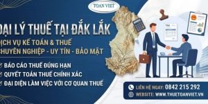 Top Dịch Vụ Đại Lý Thuế, Kế Toán Thuế Tại Đắk Lắk Uy Tín Nhất