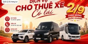 Xe Có Lái Dịp 2/9 – Đón Tận Nơi, Đi Tận Chỗ Tại Hải Phòng Và Các Tỉnh Lân Cận