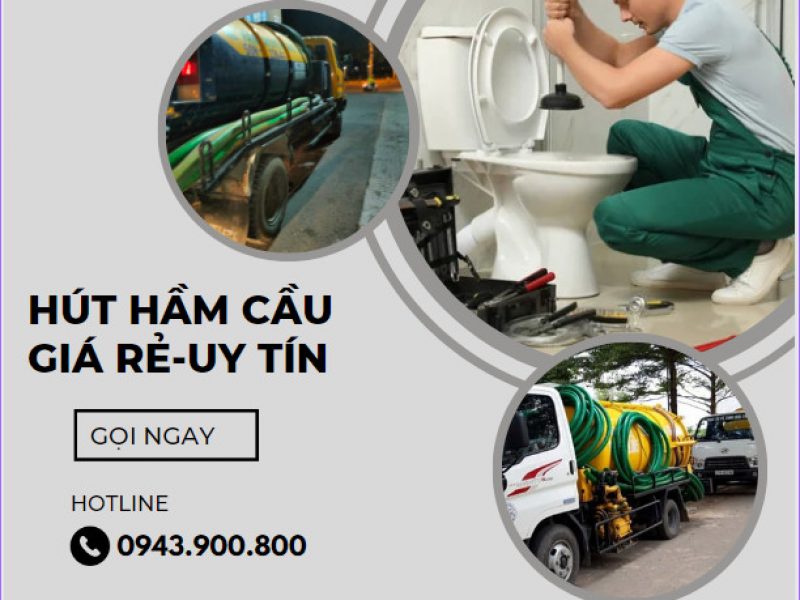 hut-ham-cau-nao-vet-ho-gas-sua-chua-ong-nuoc-thanh-phat-