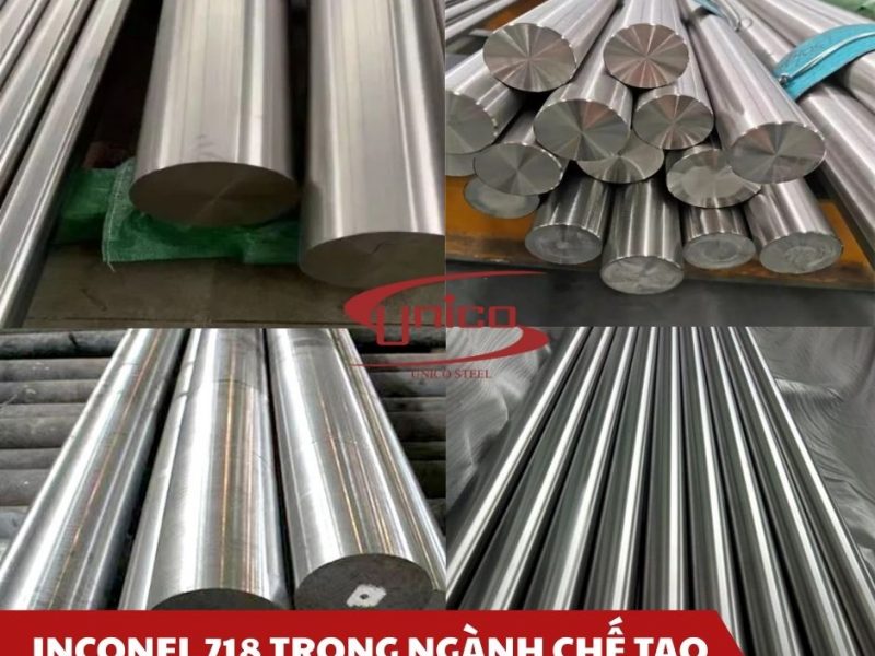 inconel-718-trong-nganh-che-tao-unico-steel