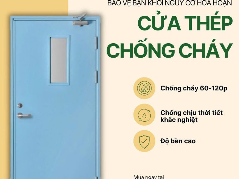 cua-thep-chong-chay-cho-toa-nha-giai-phap-an-toan-bao-ve-con-nguoi-va-tai-san