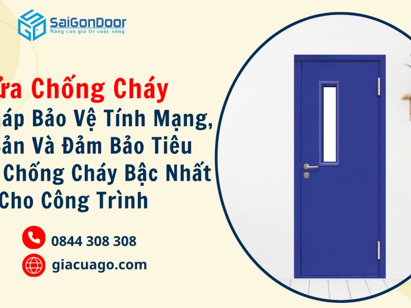 cua-chong-chay-giai-phap-bao-ve-tinh-mang-tai-san