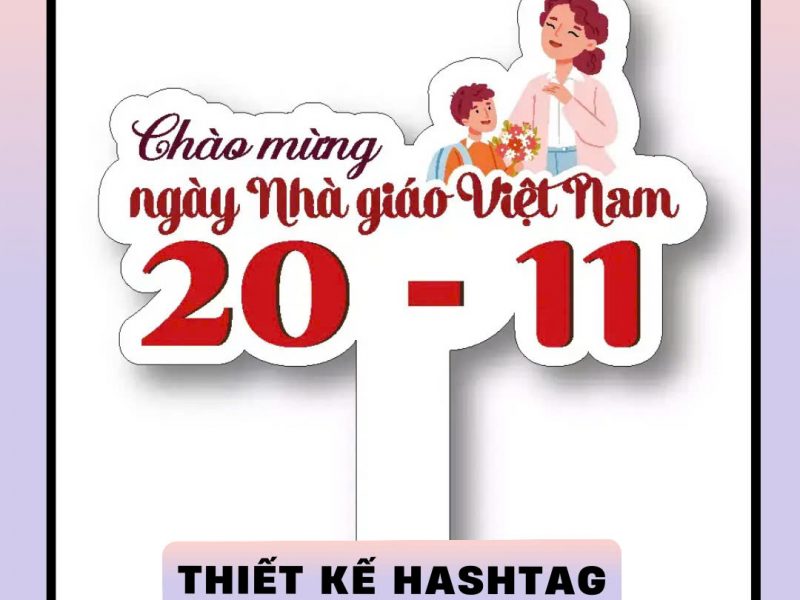 in-hashtag-su-kien-gia-tot