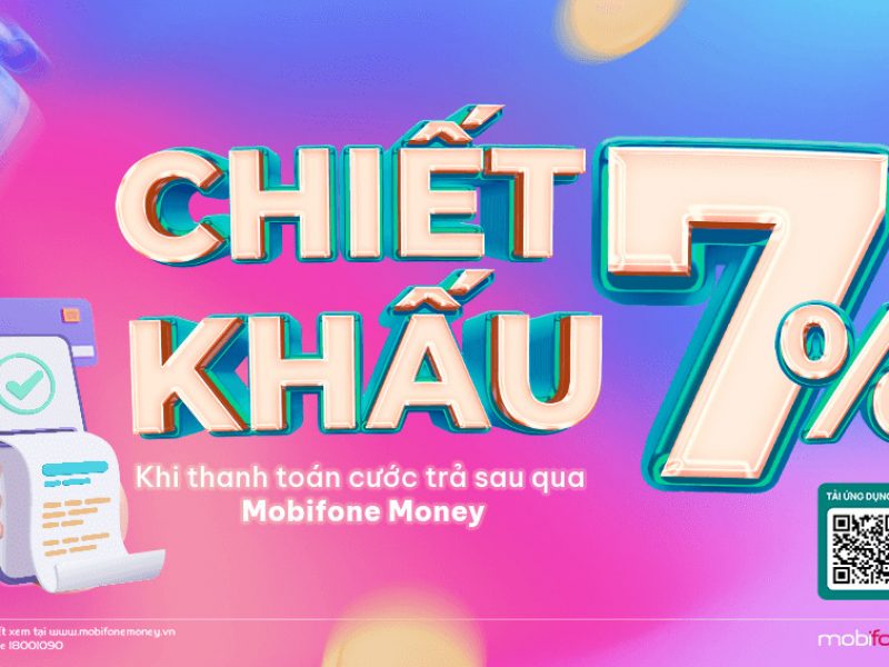 mobifone-money-chiet-khau-7-khi-thanh-toan-cuoc-tra-sau