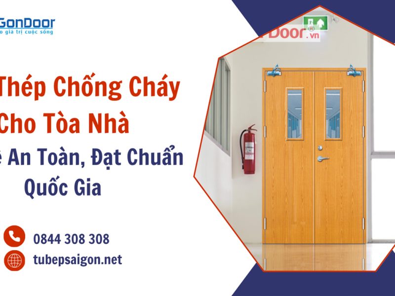 cua-thep-chong-chay-cho-toa-nha-bao-ve-an-toan-dat-chuan-quoc-gia