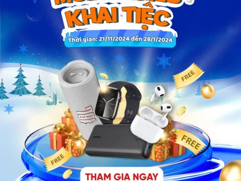dai-tiec-giang-sinh-san-qua-cuc-dinh-co-hoi-nhan-qua-sieu-khung