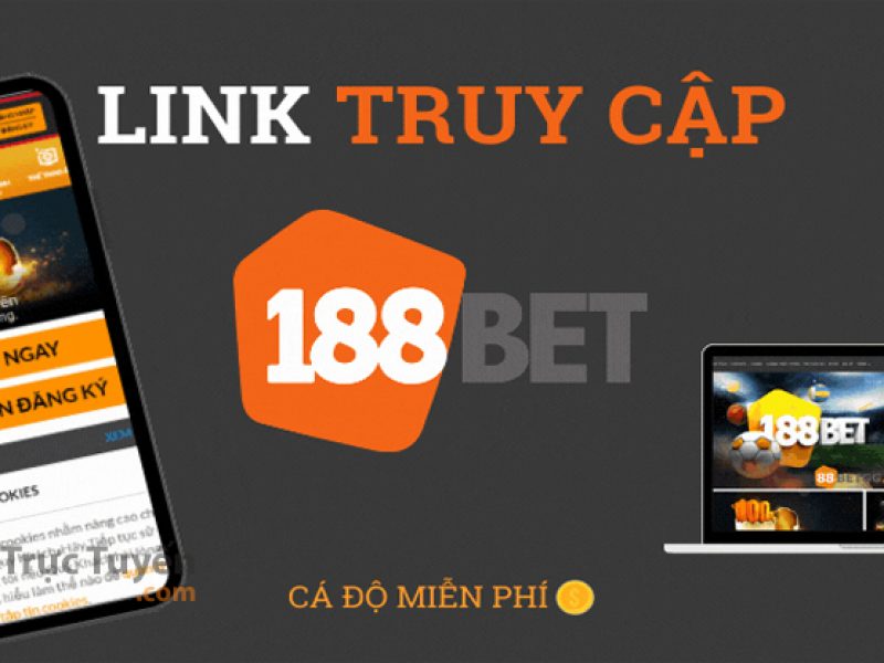 link-vao-188bet-moi-nhat-khi-bi-chan-khong-vao-duoc