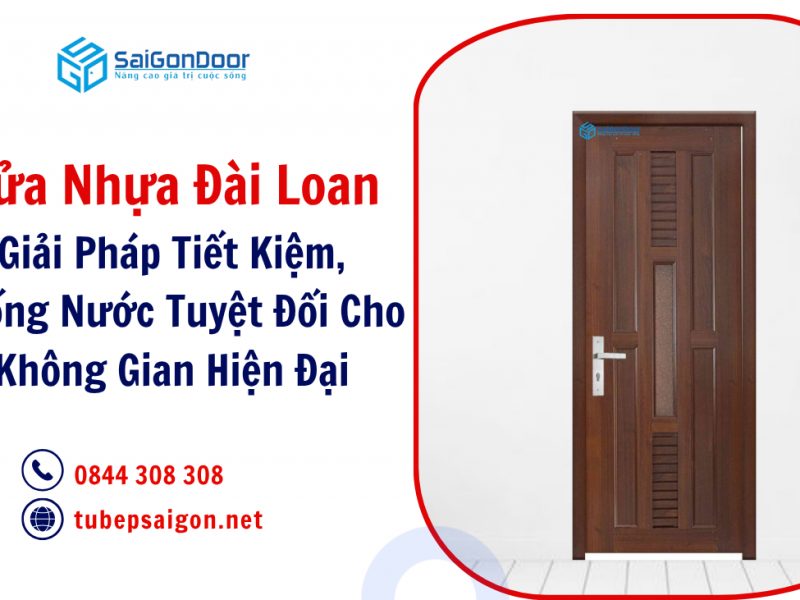 cua-nhua-dai-loan-giai-phap-tiet-kiem-chong-nuoc
