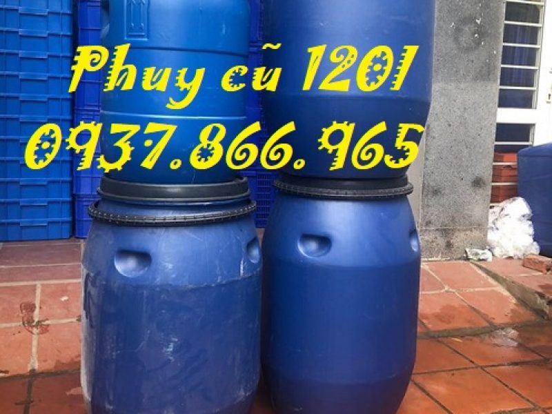 phuy-cu-thu-ng-phuy-phuy-nhu-a-cu-120l-phuy-220l
