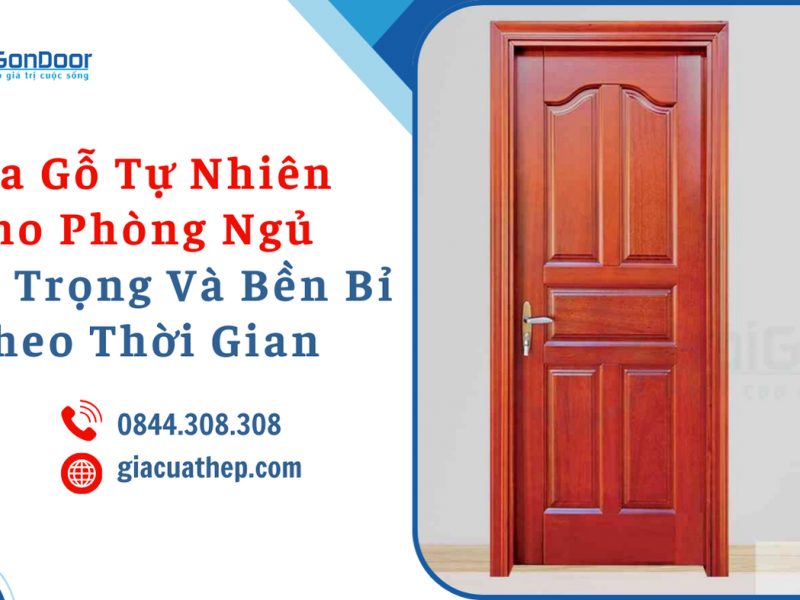 cua-go-tu-nhien-cho-phong-ngu-sang-trong-va-ben-bi-theo-thoi-gian