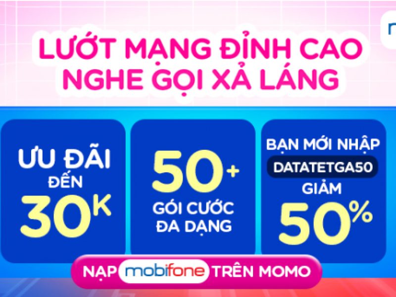 mobifone-uu-dai-thang-3-khi-nap-tien-va-mua-data-qua-kenh-vi-momo
