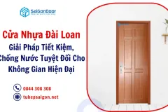 Cửa Nhựa Đài Loan: Giải Pháp Tiết Kiệm, Chống Nước