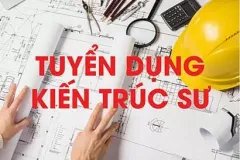 TUYỂN DỤNG KIẾN TRÚC SƯ