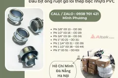 Đầu bịt ống ruột gà lõi thép bọc nhựa PVC Đà Nẵng, Nghệ An, Thanh Hóa