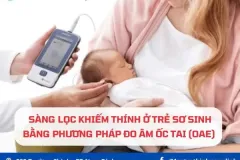 Sàng lọc khiếm thính cho trẻ sơ sinh tại Ninh Bình 3,8 triệu