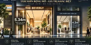 Shophouse Beverly trần cao 5,34m- xem thực tế mua trực tiếp. Booking now: