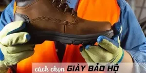 Chia sẻ cách chọn giày bảo hộ tại Hồ Chí Minh